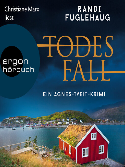 Title details for Todesfall--Ein Agnes-Tveit-Krimi (Ungekürzte Lesung) by Randi Fuglehaug - Available